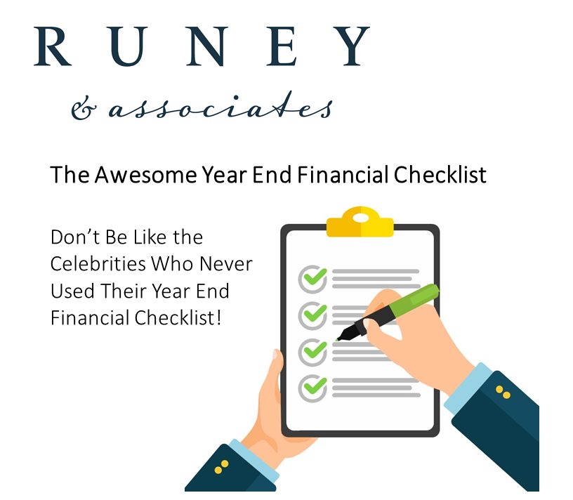 Year End Financial Checklist Runey & Associates Wealth Management